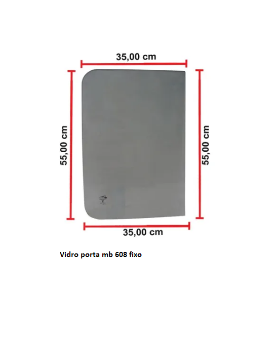 VIDRO PORTA MB 608 FIXO