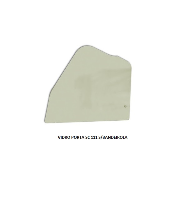 VIDRO PORTA SC 111 S/BANDEIROLA