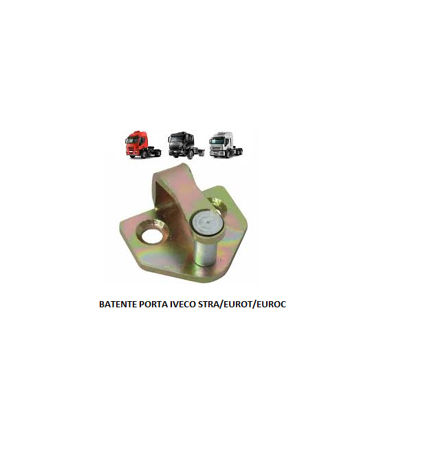 BATENTE PORTA IVECO EUROT/STRA/EUROC