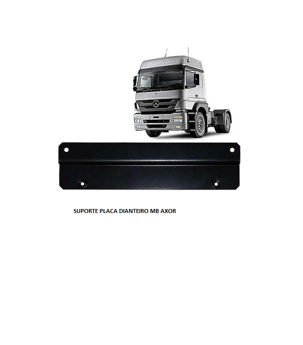 SUPORTE PLACA DIANTEIRO MB AXOR