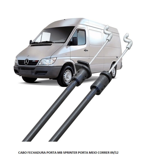 CABO FECHADURA PORTA MB SPRINTER PORTA MEIO CORRER 09/12