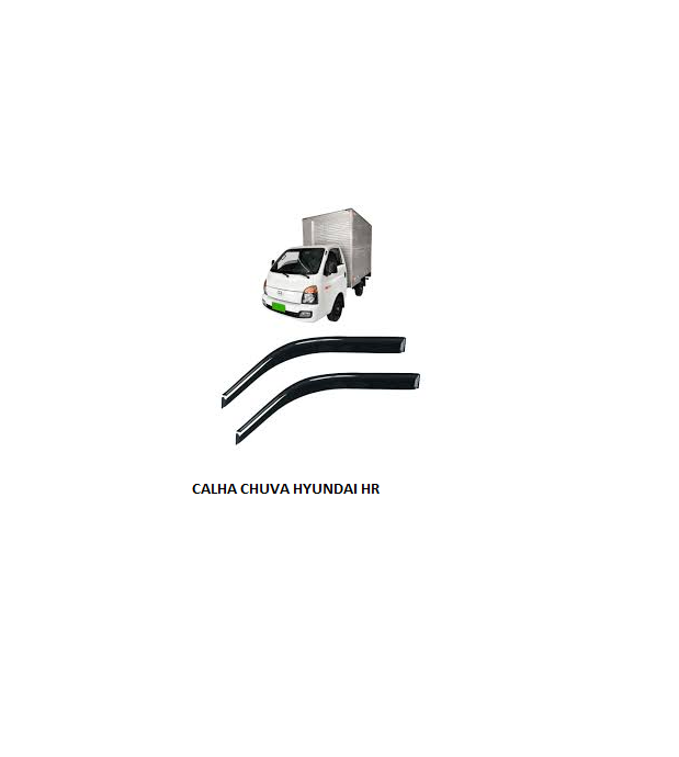 CALHA CHUVA HYUNDAI HR