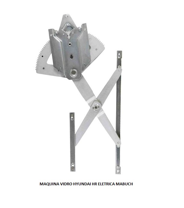 MAQUINA VIDRO HYUNDAI HR LD ELETRICA S/MOTOR MABUCH