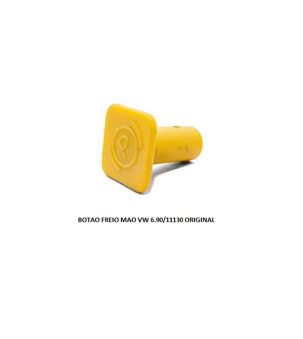 BOTAO FREIO MAO VW 6,90 11130 ORIGINAL AD331 TN4607402