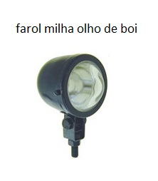 FAROL MILHA OLHO DE BOI