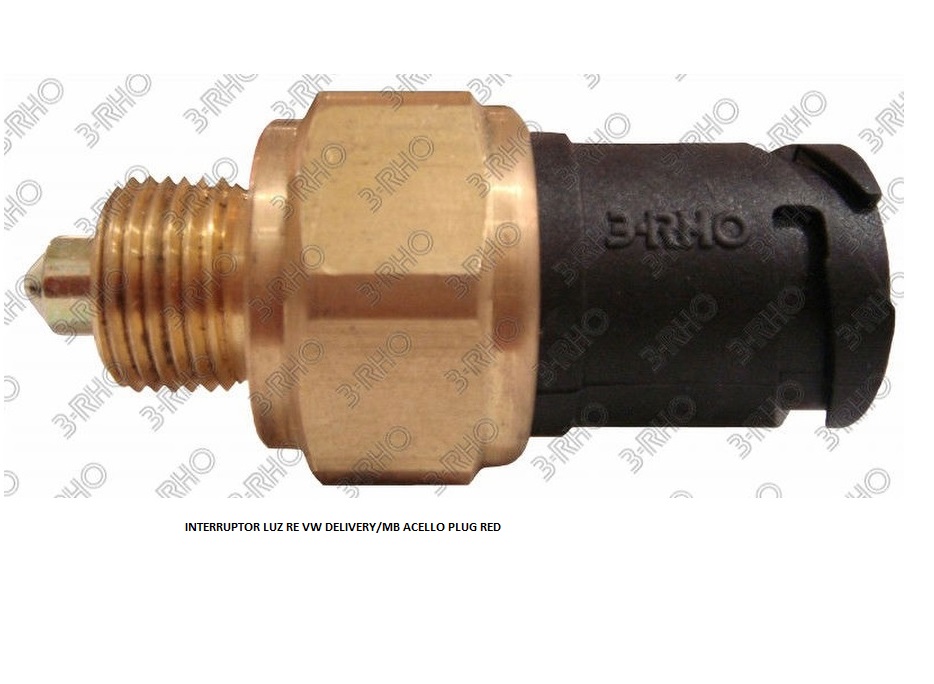 INTERRUPTOR LUZ RE VW DELIVERY/MB ACELLO PLUG RED