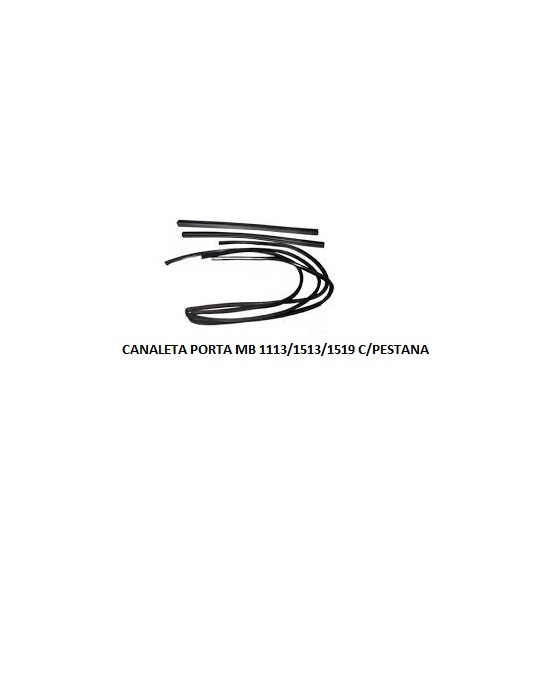 CANALETA PORTA MB 1113 1313 1513 1114 1519 C/PESTANA UN39311