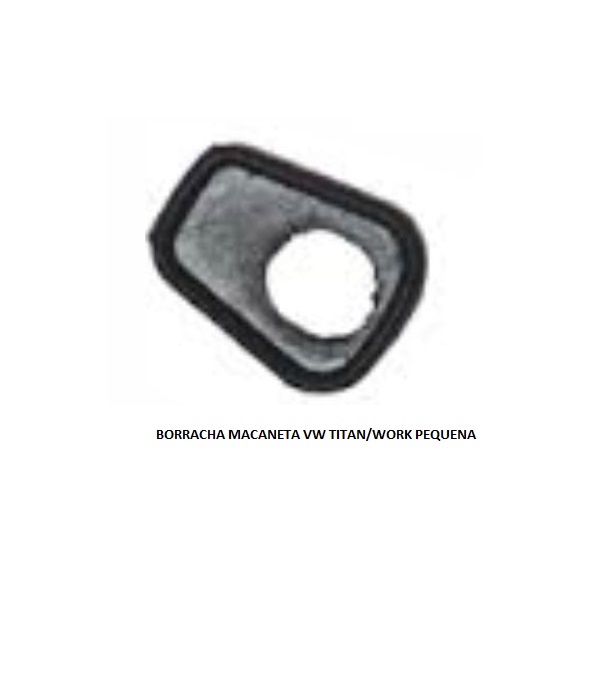 BORRACHA MACANETA VW TITAN/WORK PEQUENA