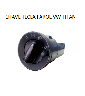 CHAVE TECLA FAROL VW TITAN/CONST C/REOSTATO