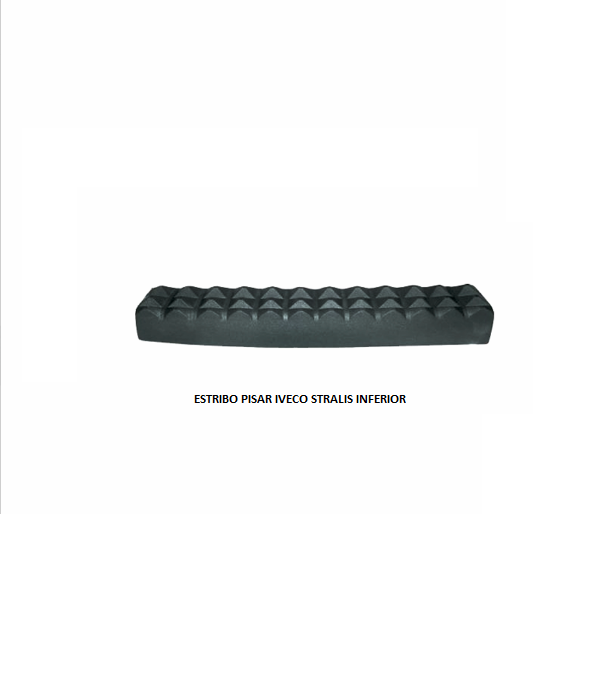 ESTRIBO PISAR IVECO STRALIS INFERIOR