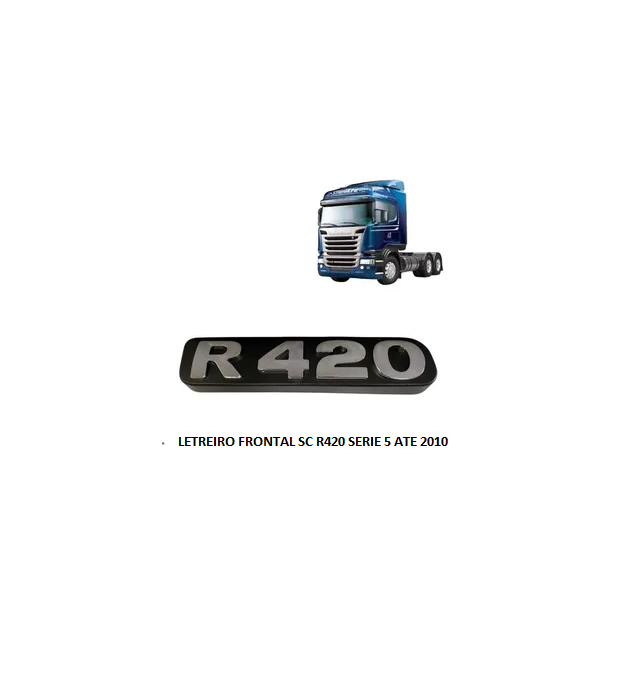 LETREIRO FRONTAL SC S5 R420 ATE 2010