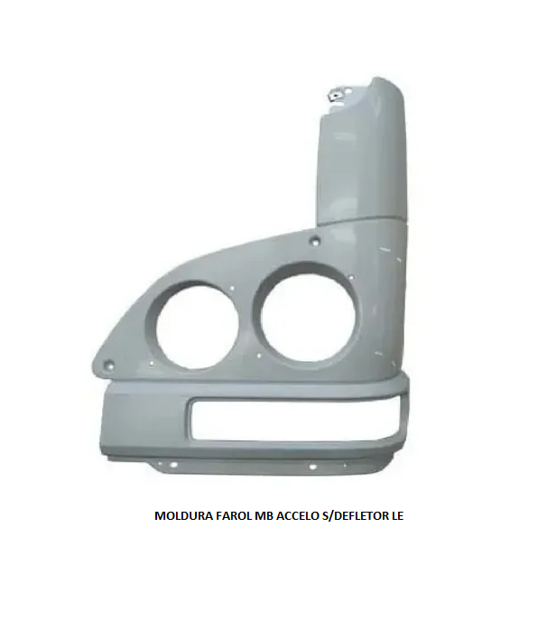 MOLDURA FAROL MB ACCELO S/DEFLETOR LE