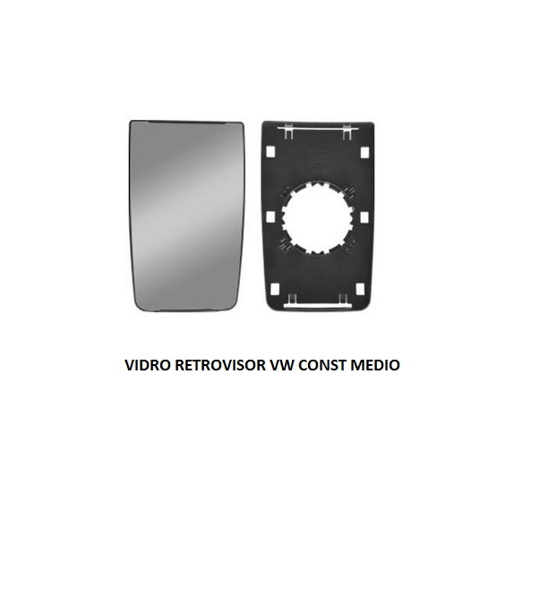 VIDRO RETROVISOR VW CONST MEDIO 2005/2011 C/BASE