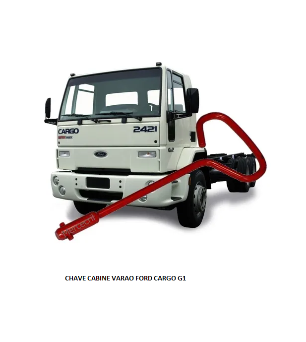 CHAVE CABINE VARAO FORD CARGO G1