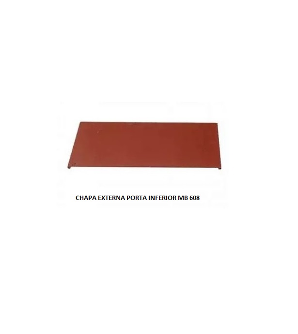 CHAPA EXTERNA PORTA INFERIOR MB 608