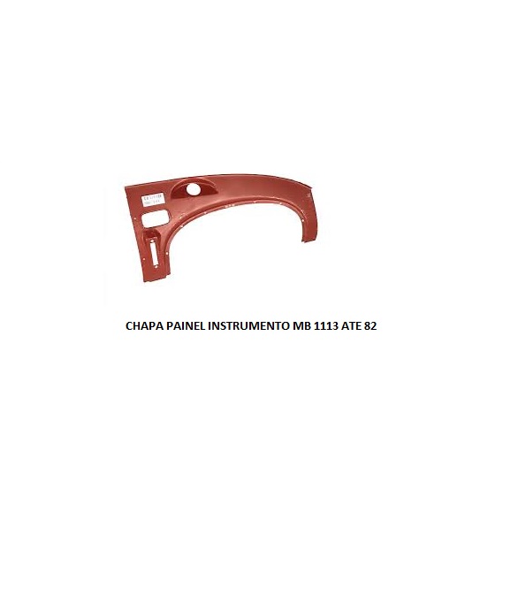 CHAPA PAINEL INSTRUMENTO MB 1113 ATE 82