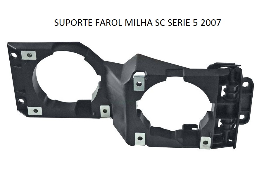 SUPORTE FAROL MILHA SC S5 2007/2017