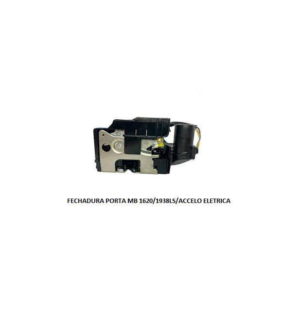 FECHADURA PORTA MB 1620/1938LS/ACCELO ELETRICA LE