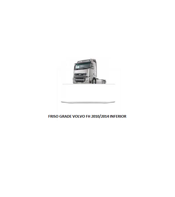 FRISO GRADE VOLVO FH 2010/2014 INFERIOR