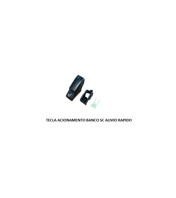 TECLA ACIONAMENTO BANCO SC S5 ALIVIO RAPIDO
