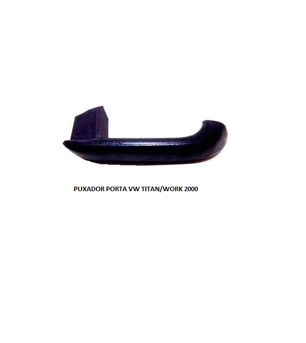 PUXADOR PORTA VW TITAN/WORK 2000 CINZA LD