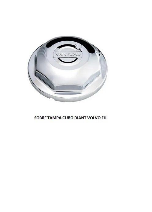 SOBRE TAMPA CUBO DIANT VOLVO FH