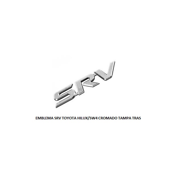EMBLEMA SRV TOYOTA HILUX/SW4 CROMADO TAMPA TRAS