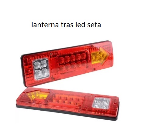LANTERNA TRAS UNIVERSAL LED SETA BIVOLT