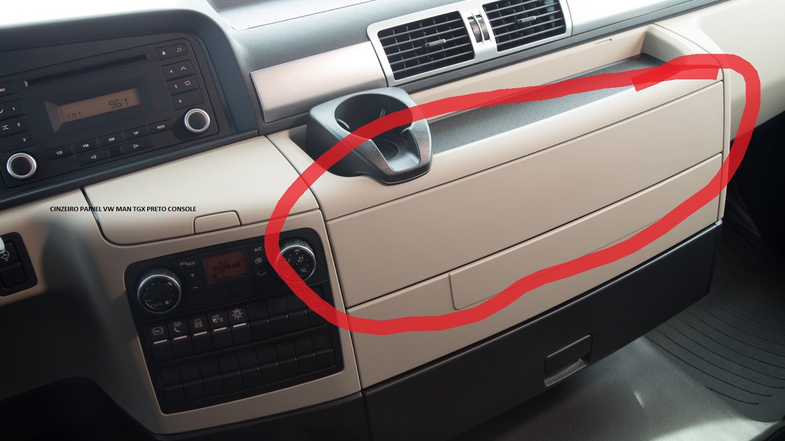 CINZEIRO PAINEL VW MAN TGX PRETO CONSOLE