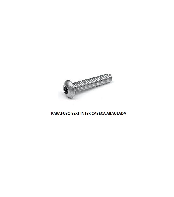PARAFUSO SEXT INTER 10X30 CABECA ABAULADA