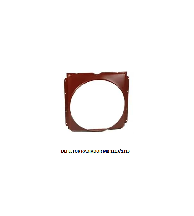 DEFLETOR RADIADOR MB 1113/1313