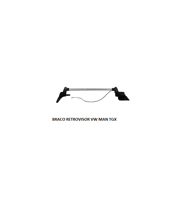 BRACO RETROVISOR VW MAN TGX