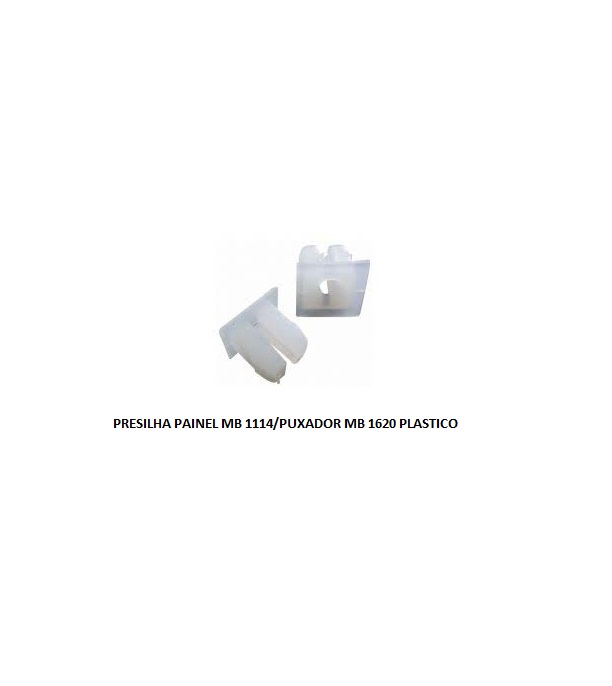 PRESILHA PAINEL MB 1114/PUXADOR MB 1620 PLASTICO