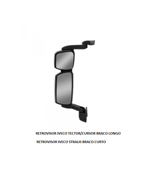 RETROVISOR IVECO STRALIS BRACO CURTO