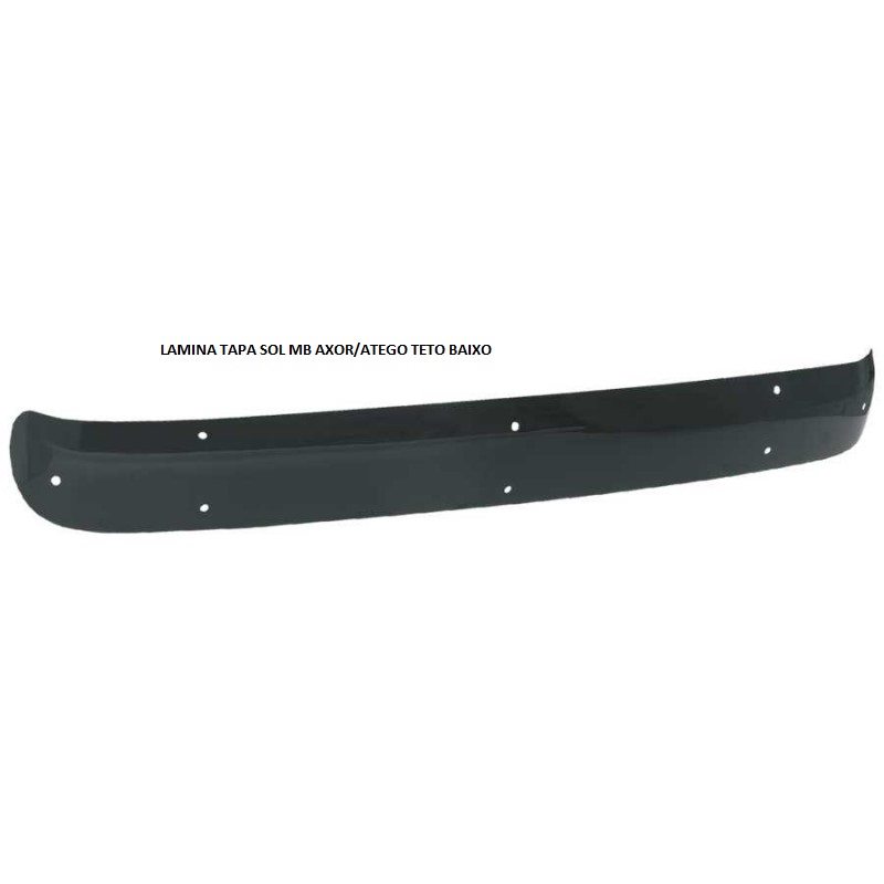 LAMINA TAPA SOL MB AXOR/ATEGO TETO BAIXO