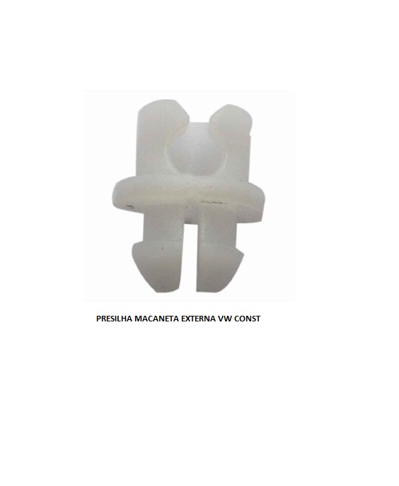 PRESILHA MACANETA EXTERNA VW CONST