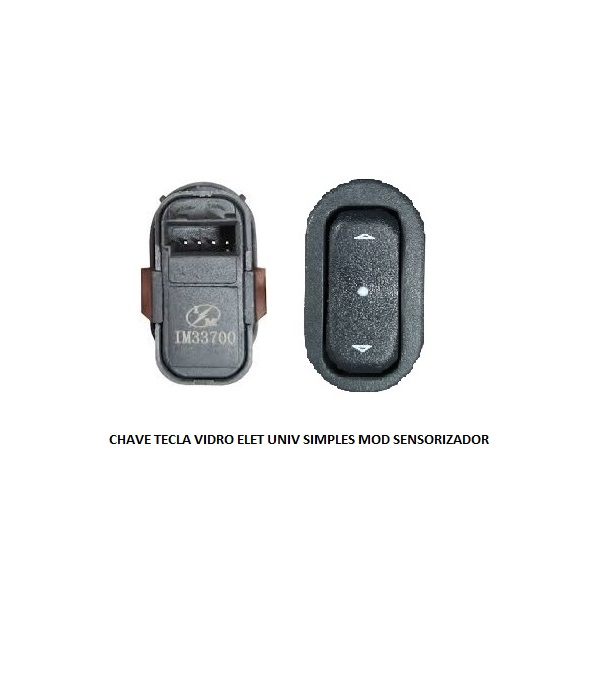 CHAVE TECLA VIDRO ELETRICA UNIVERSAL SIMPLES MODELO SENSORIZADOR IM33700