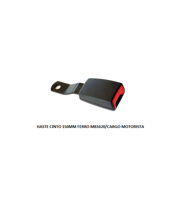 HASTE CINTO 150MM FERRO MB1620/CARGO MOTORISTA