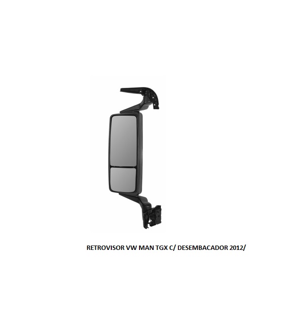 RETROVISOR VW MAN TGX 2012 C/DESM