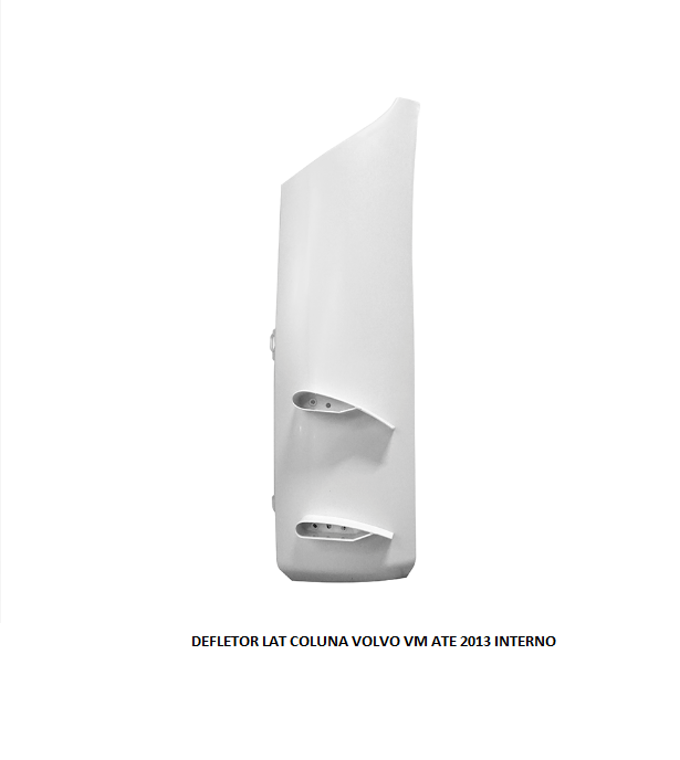 DEFLETOR LAT COLUNA VOLVO VM ATE 2013 INTERNO