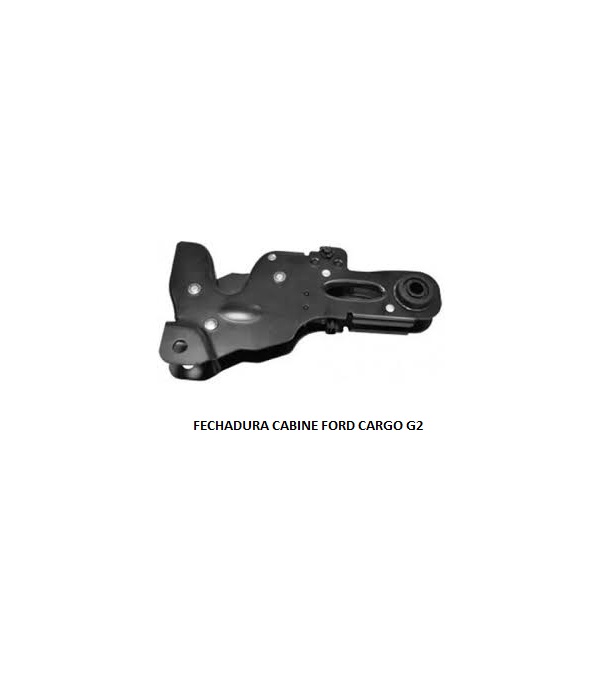 FECHADURA CABINE FORD CARGO G2