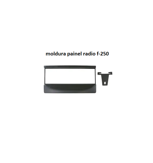 MOLDURA PAINEL RADIO F-250/F-350/F-4000/RANGER