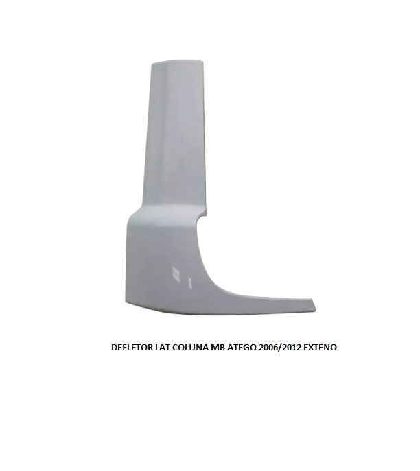 DEFLETOR LAT COLUNA MB ATEGO 2006/2012 EXTENO