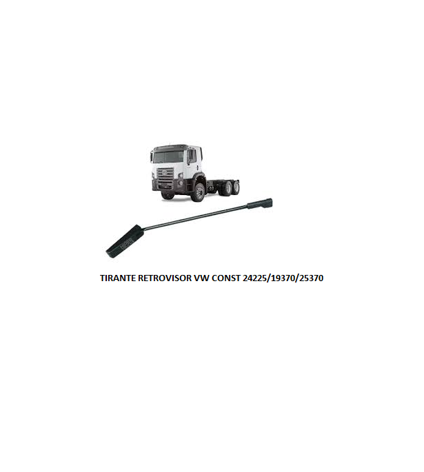 TIRANTE RETROVISOR VW CONST 24225/19370/25370 LD