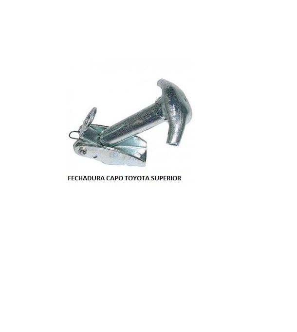 FECHADURA CAPO TOYOTA BANDEIRANTE SUPERIOR