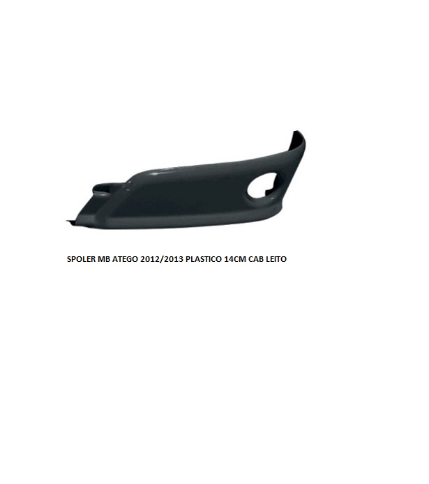 SPOLER MB ATEGO 2012/2013 PLASTICO 14CM CAB LEITO