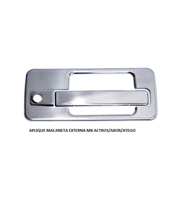 APLIQUE MACANETA EXTERNA MB ACTROS/AXOR/ATEGO