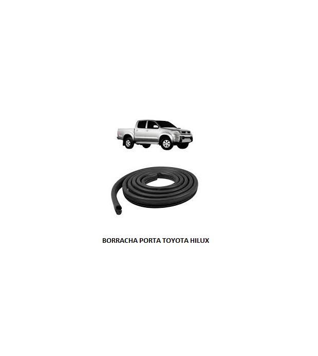 BORRACHA PORTA TOYOTA HILUX
