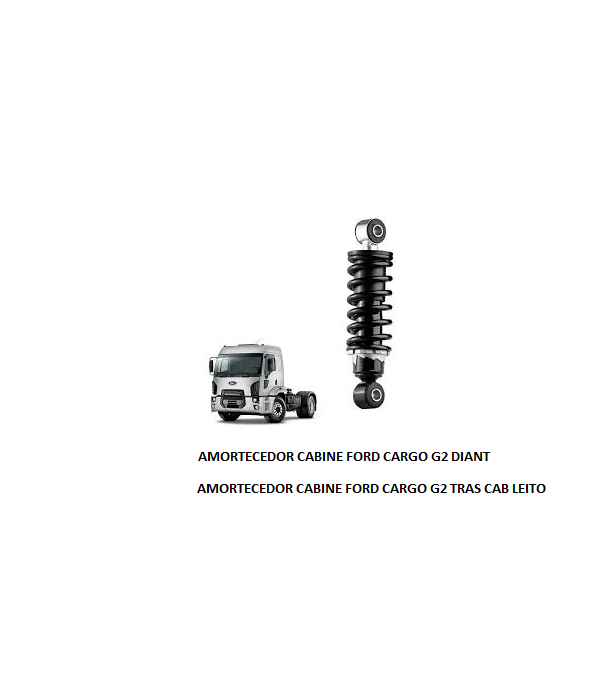 AMORTECEDOR CABINE FORD CARGO G2 DIANT