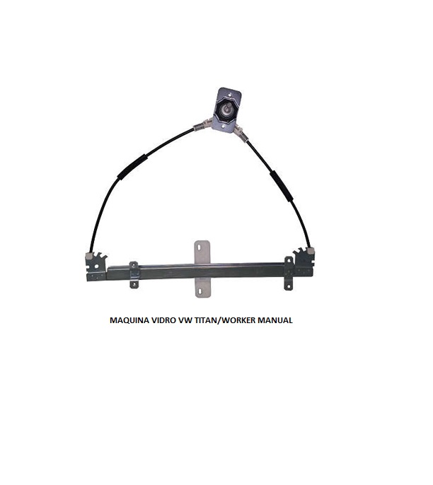 MAQUINA VIDRO VW 1997/2000 PINO ALTO LE MANUAL